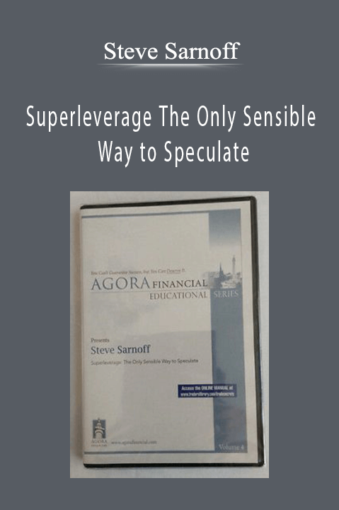 Steve Sarnoff – Superleverage The Only Sensible Way to Speculate
