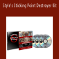 Style's Sticking Point Destroyer Kit