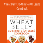 William Davis - Wheat Belly 30-Minute (Or Less!) Cookbook