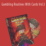 World's Greatest Magic - Gambling Routines With Cards Vol.3