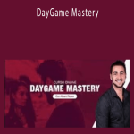 Alvaro Reyes - DayGame Mastery.