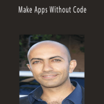 Amir Khella - Make Apps Without Code.