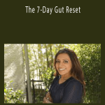 Amy Shah - The 7-Day Gut Reset.