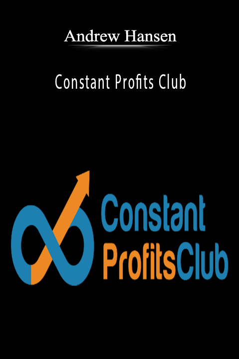 Andrew Hansen - Constant Profits Club.