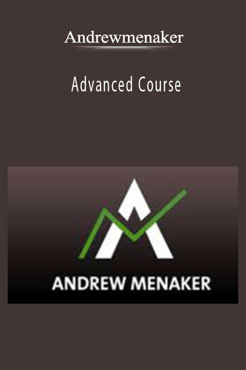 Andrewmenaker - Advanced Course.