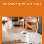 Anita Kalsbeek - Huishouden op orde in 90 dagen