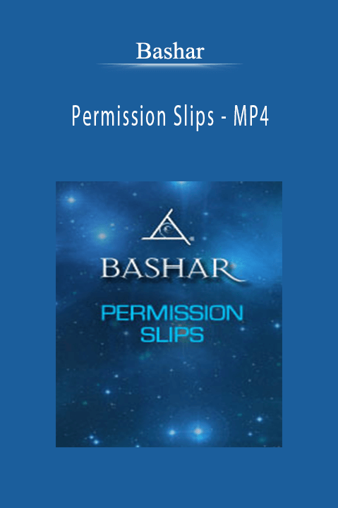 Bashar - Permission Slips - MP4.