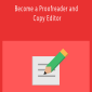 Become a Proofreader and Copy Editor