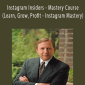 Brent James - Instagram Insiders - Mastery Course (Learn, Grow, Profit - Instagram Mastery).