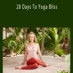Caley Alyssa - 28 Days To Yoga Bliss.