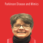 Caroline B Stevens - Parkinson Disease and Mimics.