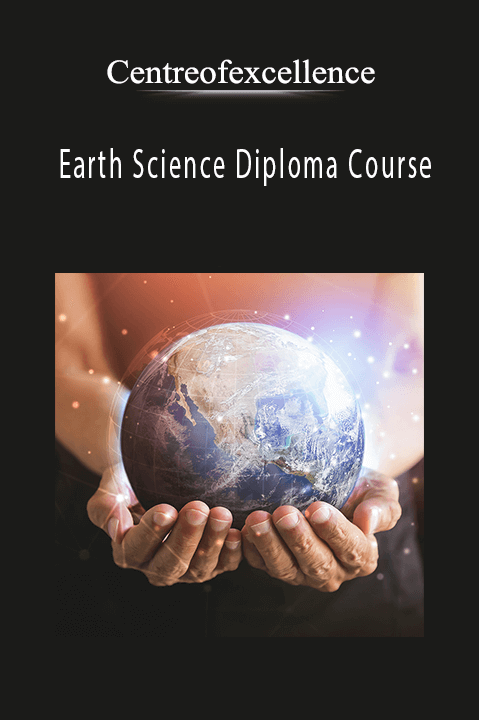 Centreofexcellence - Earth Science Diploma Course.