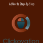 Clickovation - AdWords Step-By-Step.