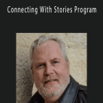 Connecting With Stories Program - Harlan Kilstein.