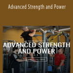 Dan Baker - Advanced Strength and Power.