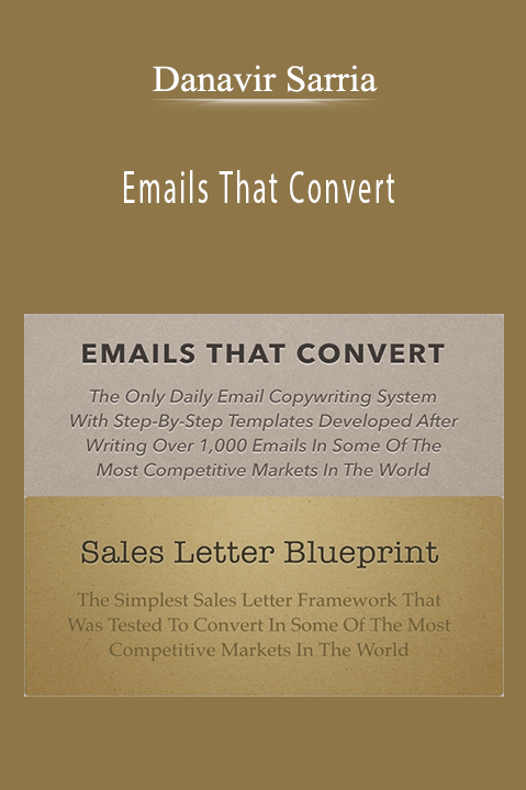 Danavir Sarria - Emails That Convert