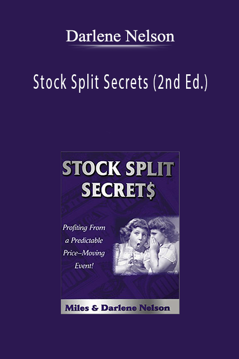 Darlene Nelson - Stock Split Secrets (2nd Ed.)
