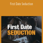 David Wygant - First Date Seduction