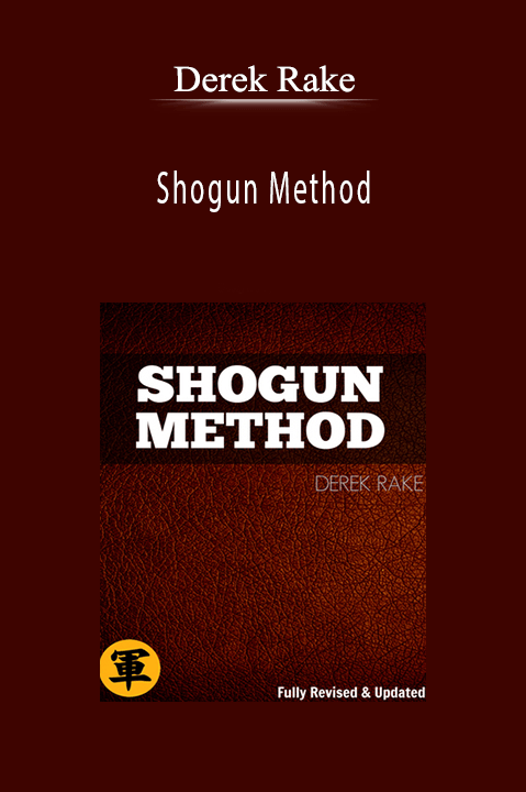 Derek Rake - Shogun Method