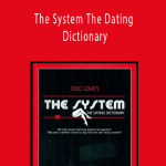Doc Love - The System The Dating Dictionary