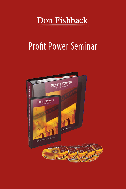 Don Fishback - Profit Power Seminar