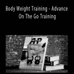 Dr Joel - Body Weight Training - Advance On The Go Training