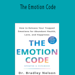 Dr. Bradley Neison - The Emotion Code