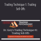 Dr. Gary - Trading Technique 1: Trading Sell-Offs