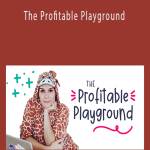 Elizabeth Goddard - The Profitable Playground