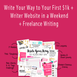 Elna Cain – Write Your Way to Your First $1k + Writer Website in a Weekend + Freelance Writing