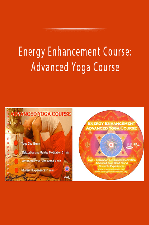 Energy Enhancement Course Advanced Yoga Course