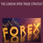 Forexmentor - THE LONDON OPEN TRADE STRATEGY.
