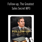 Grant Cardone - Follow-up, The Greatest Sales Secret MP3
