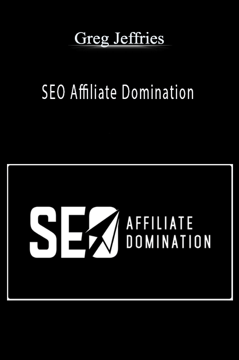 Greg Jeffries - SEO Affiliate Domination