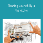 Ivan Iglesias - Planning successfully in the kitchen