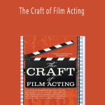J. Patrick McNamara - The Craft of Film Acting