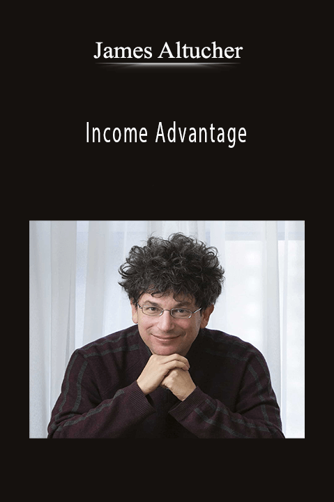 James Altucher - Income Advantage
