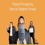 Jason Goldberg – Playful Prosperity – Special Support Group