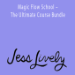 Jess Lively – Magic Flow School – The Ultimate Course Bundle
