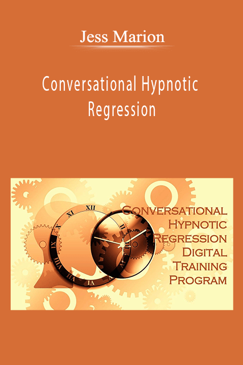 Jess Marion - Conversational Hypnotic Regression