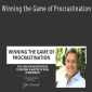 John Assaraf - Winning the Game of Procrastination