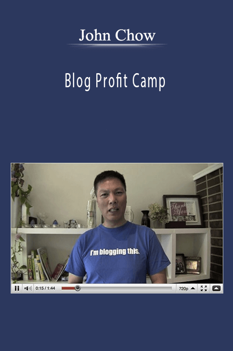 John Chow - Blog Profit Camp