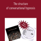 John Overdurf - The structure of conversational hypnosis
