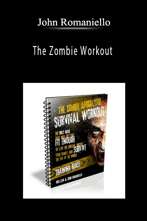 John Romaniello - The Zombie Workout