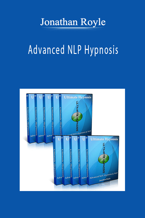 Jonathan Royle - Advanced NLP Hypnosis