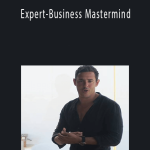 Justin Devonshire – Expert-Business Mastermind