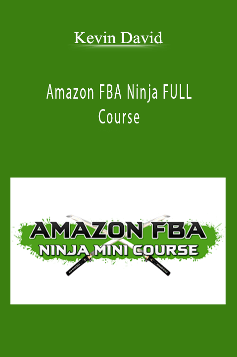 Kevin David - Amazon FBA Ninja FULL Course