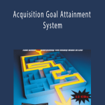 Kevin Hogan - Acquisition Goal Attainment System