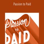 Lauren Hom - Passion to Paid