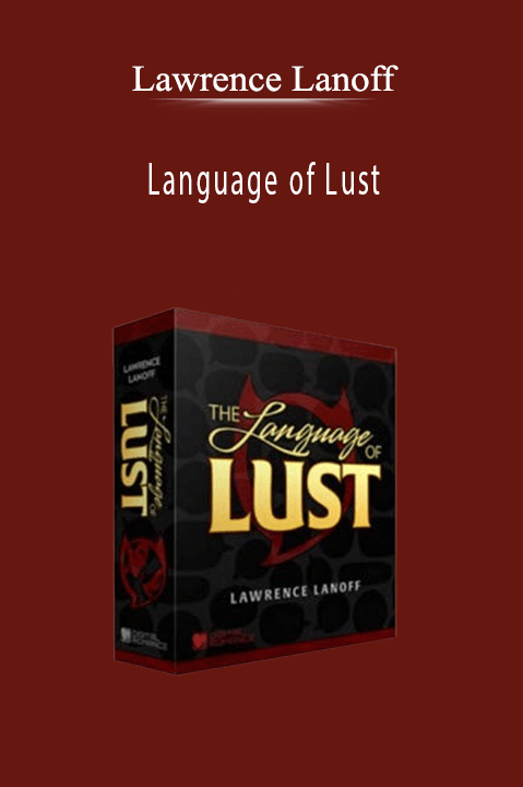 Lawrence Lanoff - Language of Lust.
